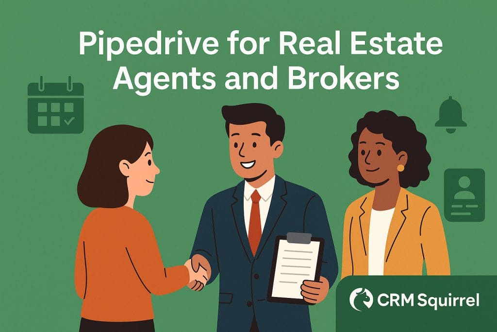Pipedrive for Real Estate Agents and Brokers