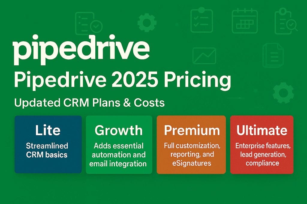 Pipedrive Pricing: Updated CRM Plans & Costs