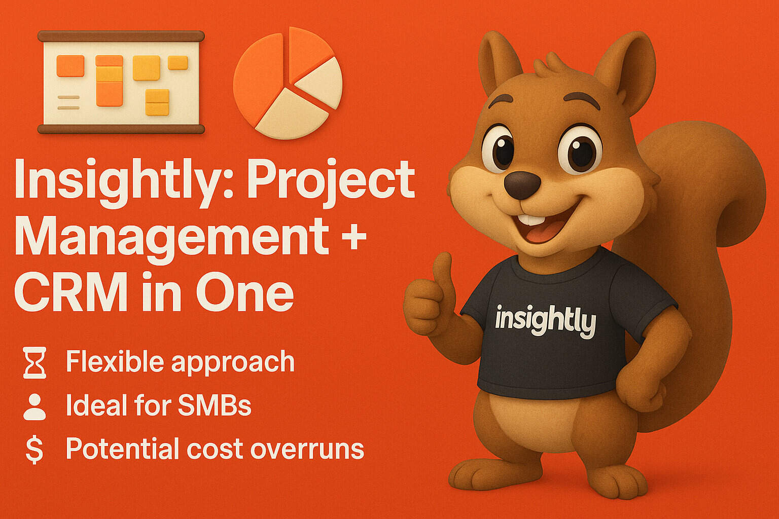 Insightly Project Management + CRM in One Insightly Project Management + CRM in One