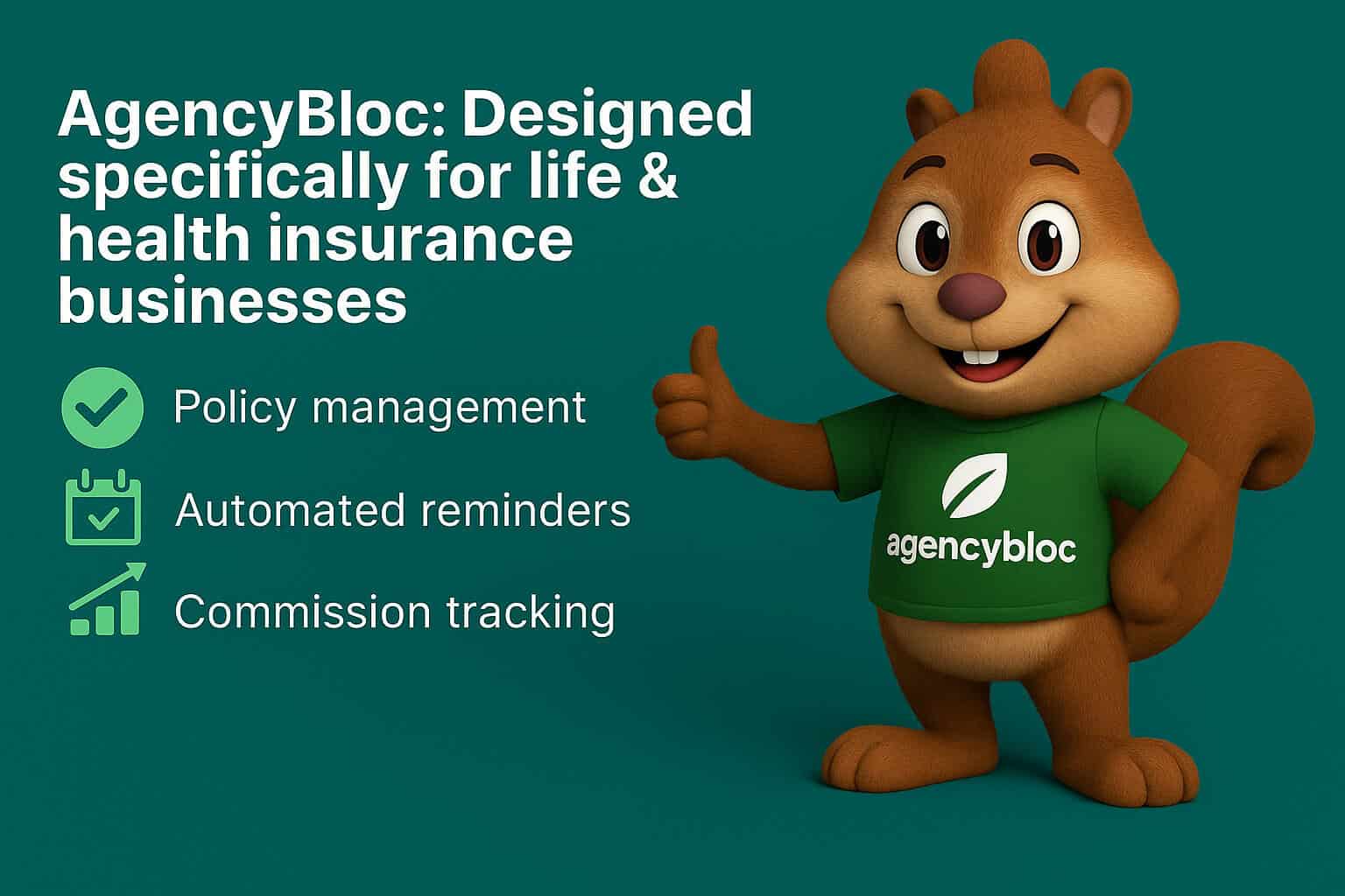 AgencyBloc: Designed specifically for life & health insurance businesses
