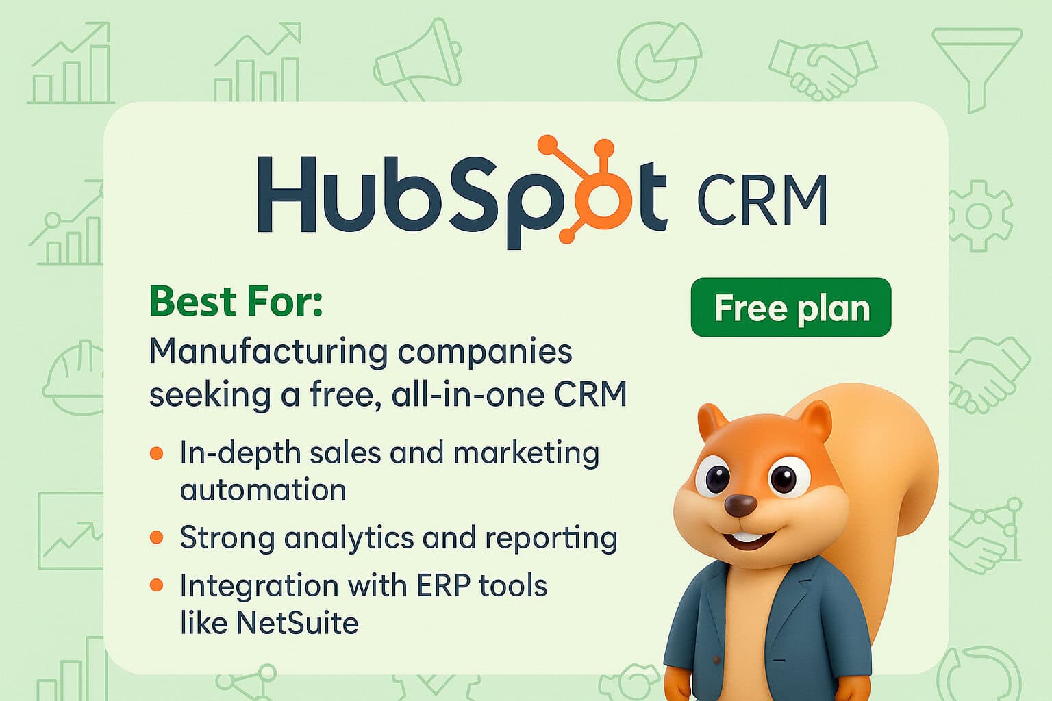 Best CRM Software for Manufacturing Businesses - Hubspot CRM
