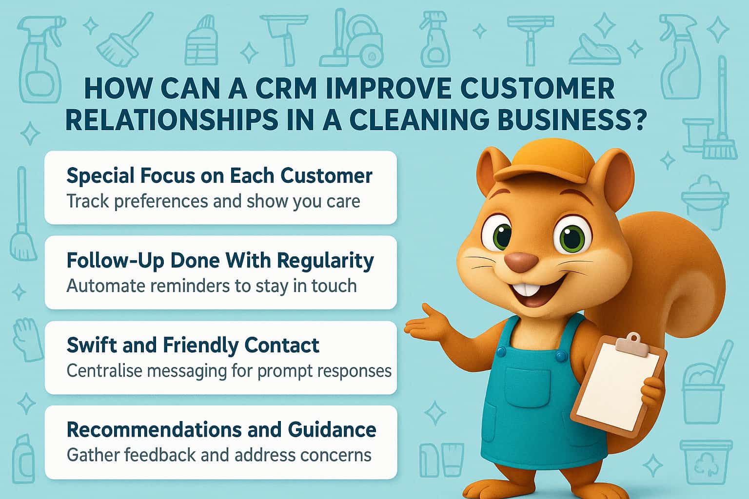 How Can a CRM Improve Customer Relationships in a Cleaning Business?