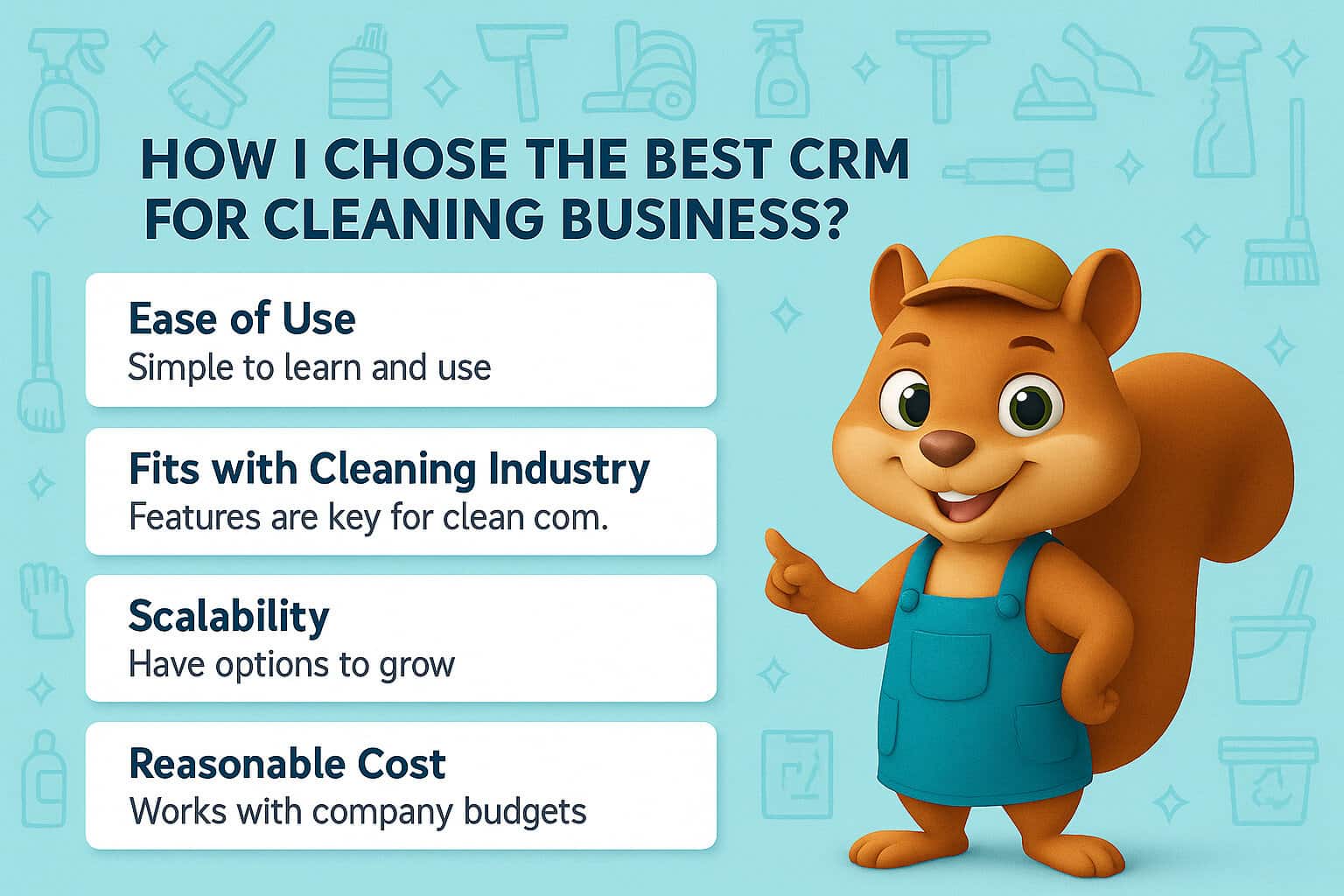How I Chose the Best CRM for Cleaning Business