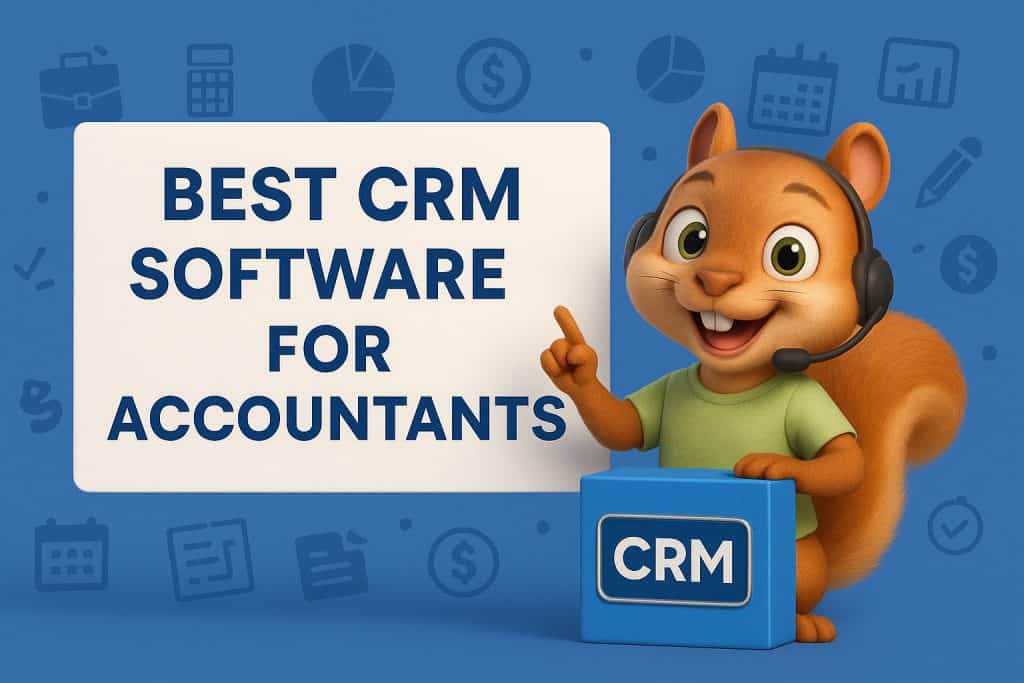 Best CRM Software for Accountants