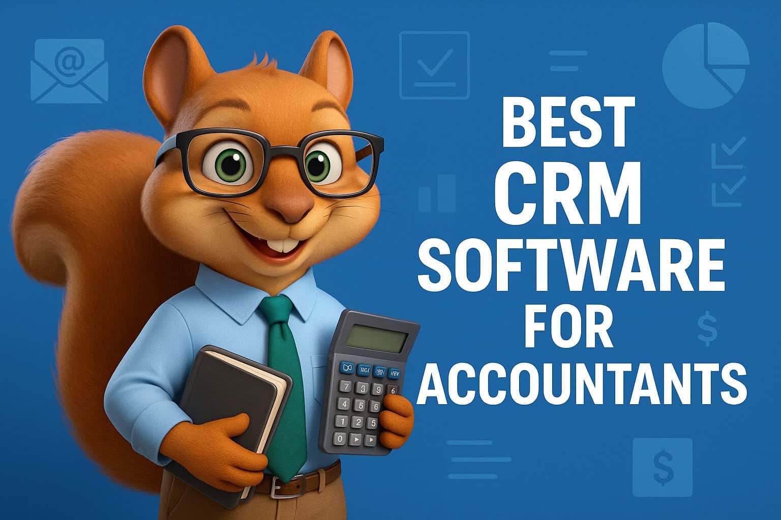 Best CRM Software for Accountants