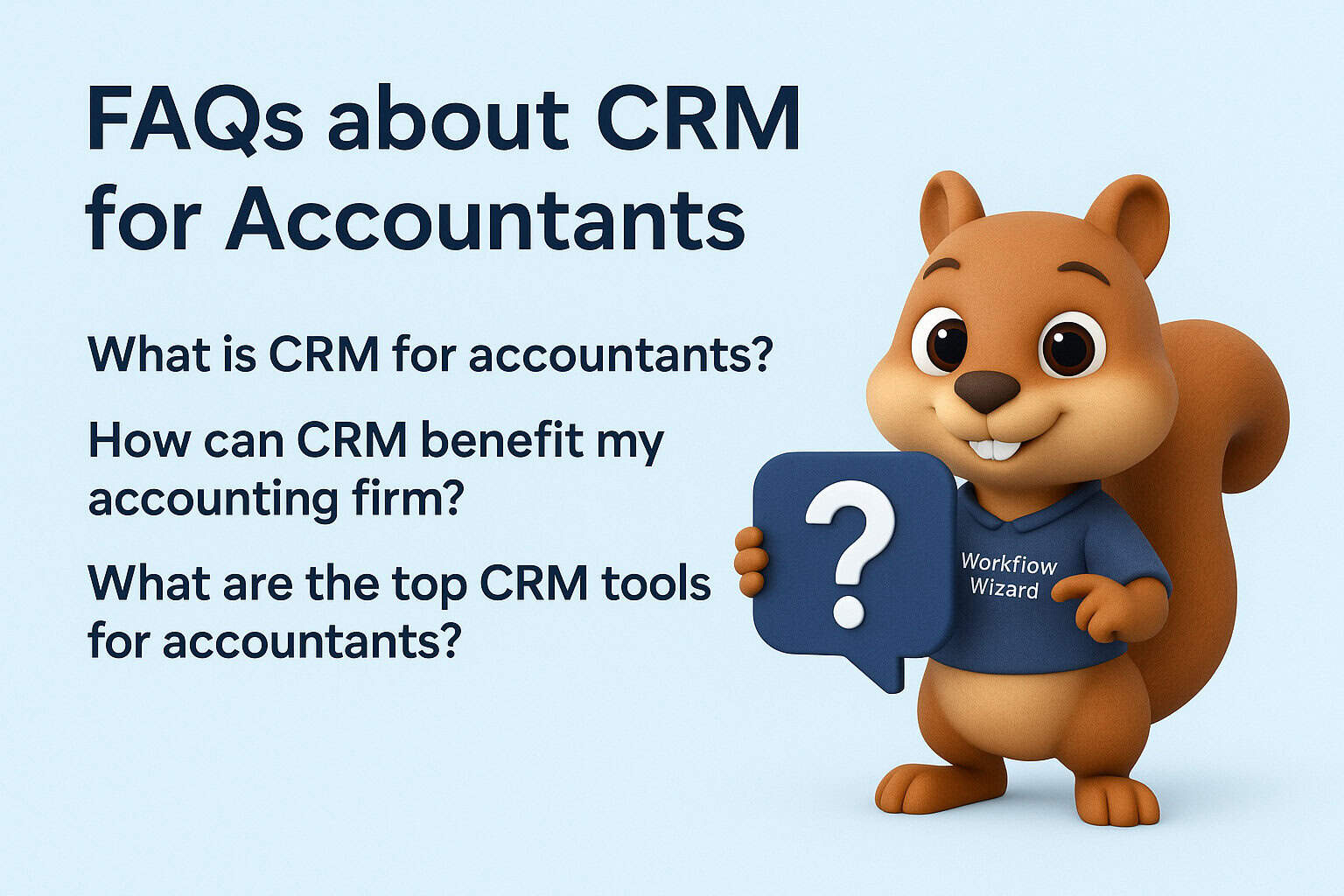 FAQs about CRM for Accountants