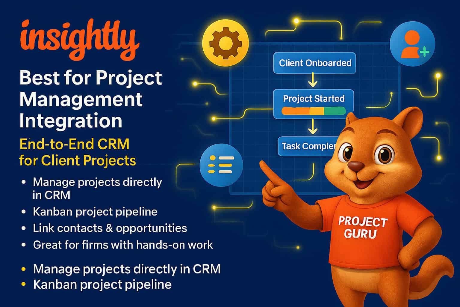 Insightly – Best for Project Management Integration