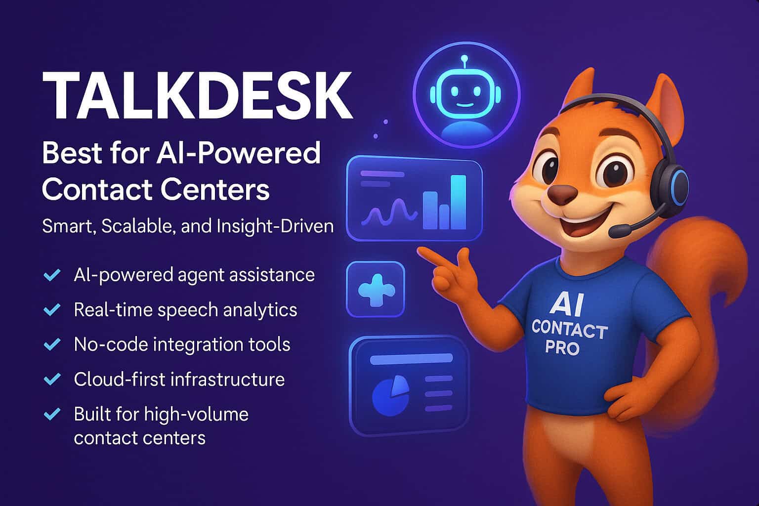 Talkdesk – Best for AI-Powered Contact Centers