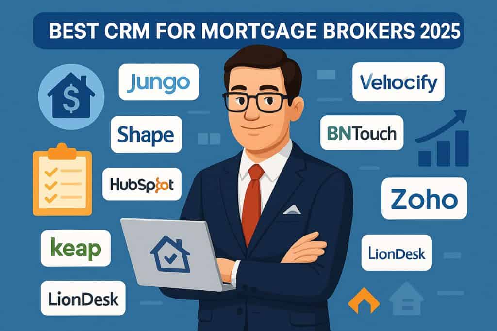 Best CRM for Mortgage Brokers