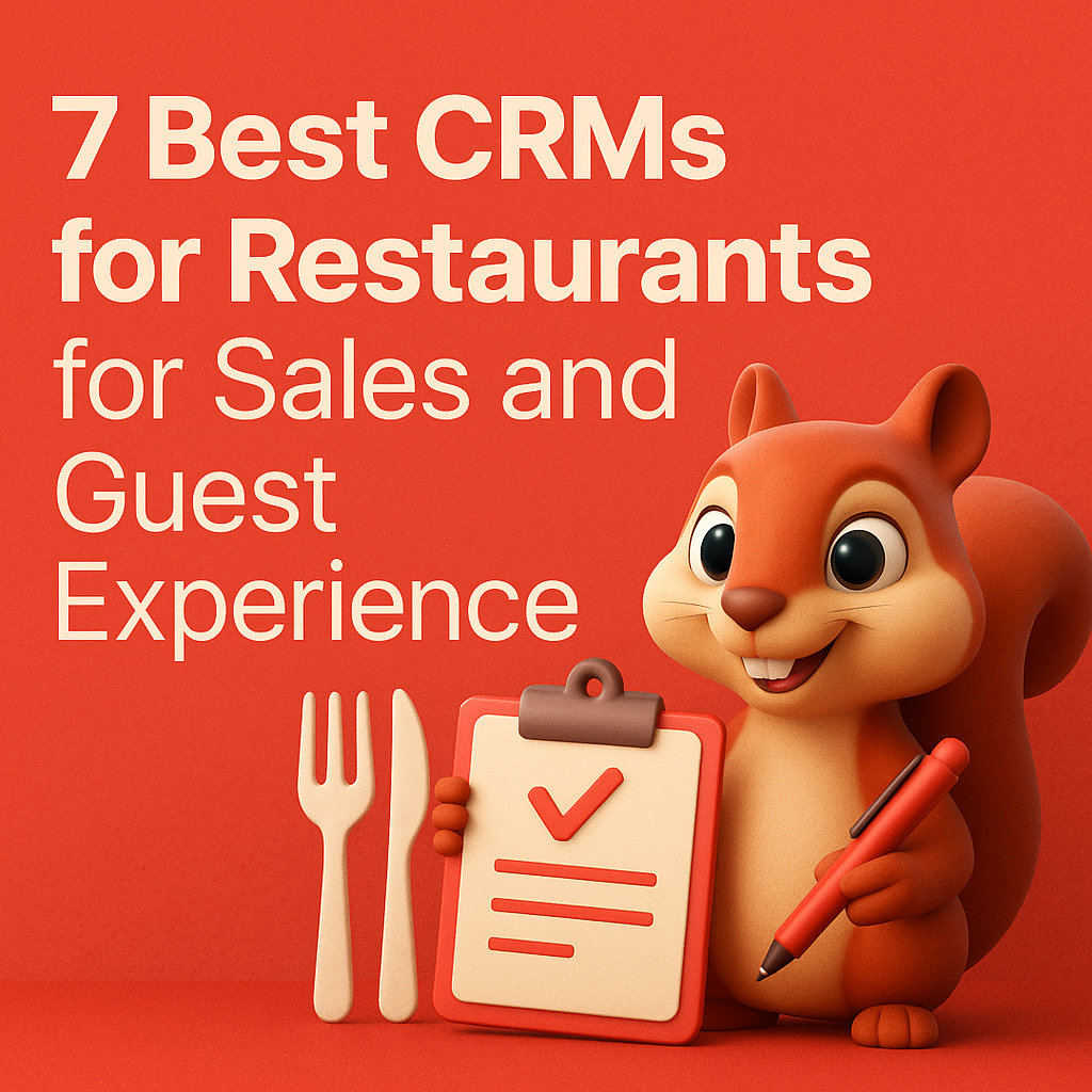 7 Best CRMs for Restaurant