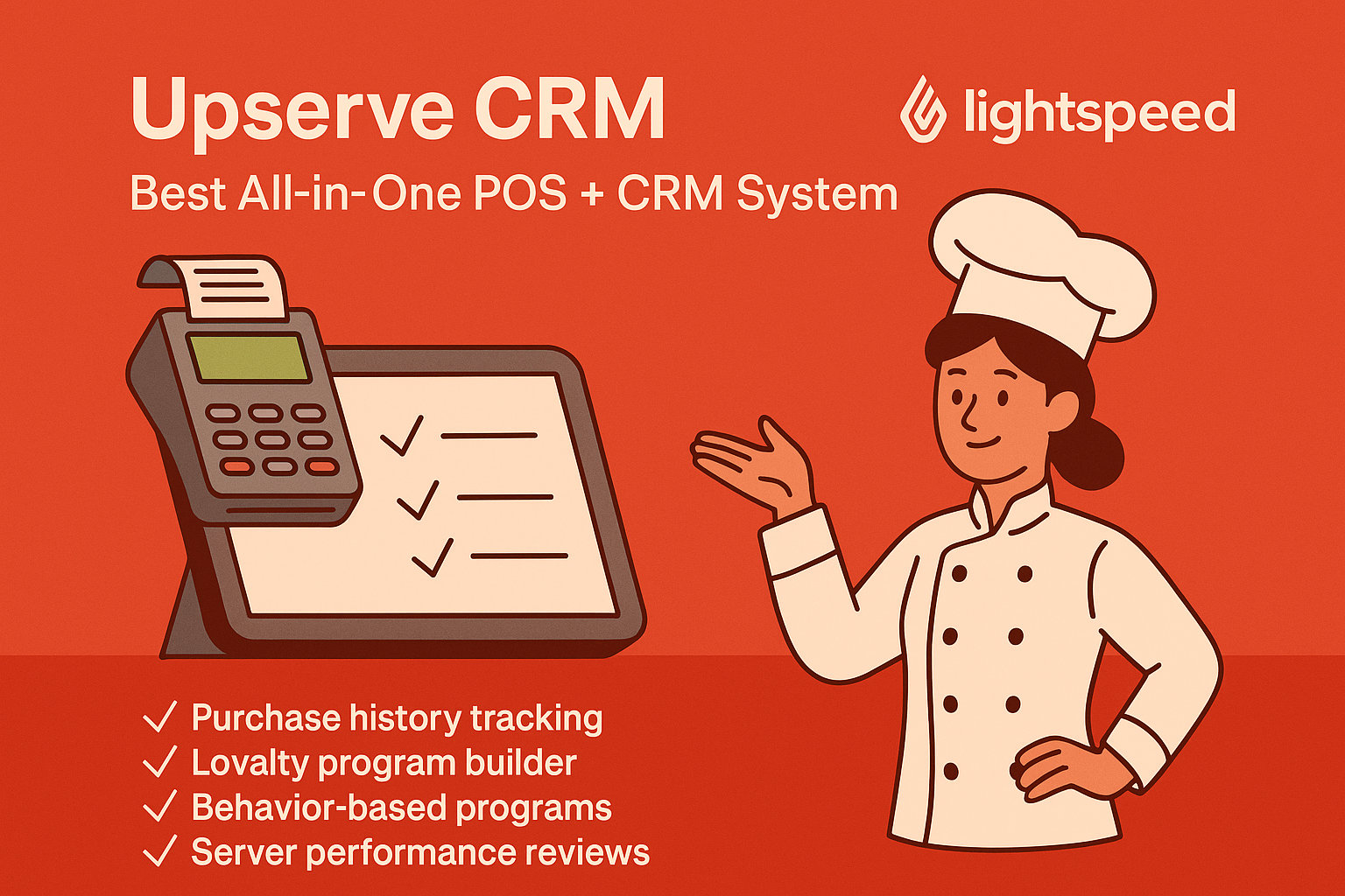 Upserve CRM (by Lightspeed) – Best All-in-One POS + CRM System
